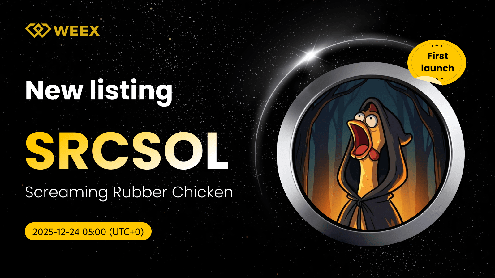 在 WEEX 现货交易 SRCSOL USDT:Screaming Rubber Chicken 代币