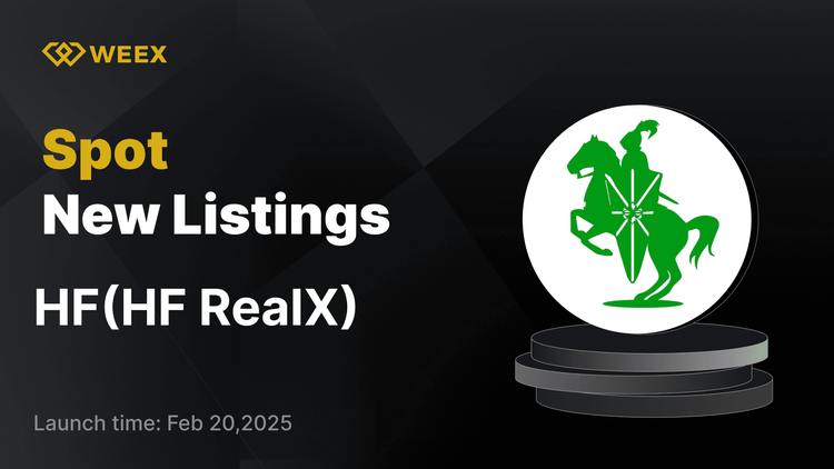 WEEX 将上架 HF RealX (HF) 并开放 HF USDT 现货交易对